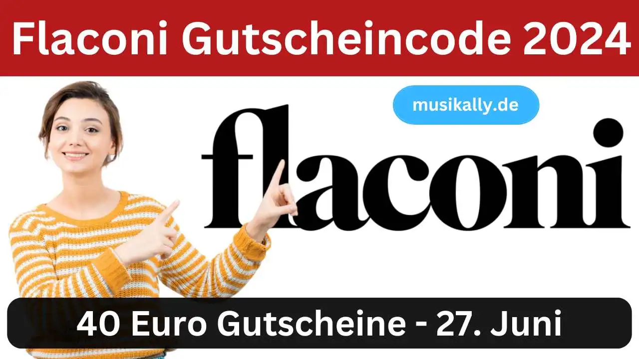 Flaconi Gutscheincode 2024: 40€ Gutscheine gültig bis 27. Juni